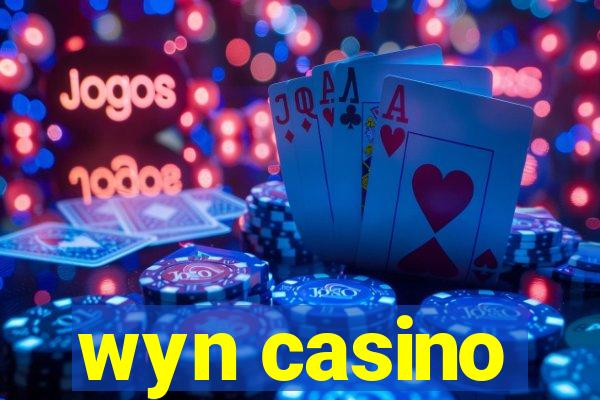 wyn casino